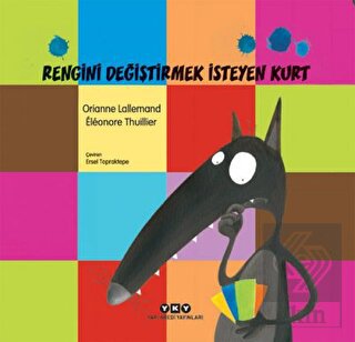 Rengini Değiştirmek İsteyen Kurt