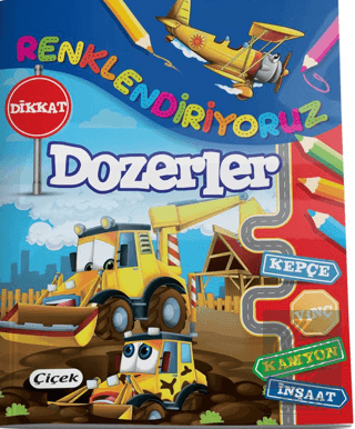 Renklendiriyoruz (Dozerler)