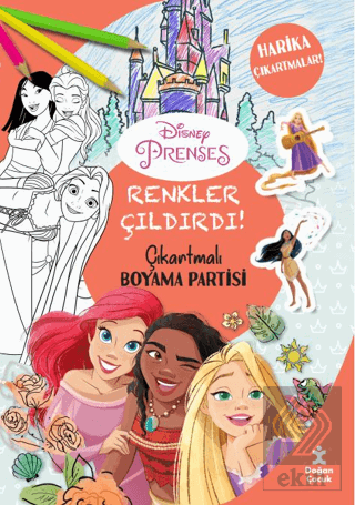Renkler Çıldırdı- Disney Prenses Çıkartmalı Boyama