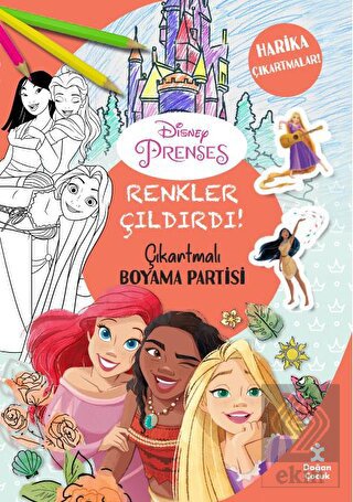 Renkler Çıldırdı- Disney Prenses Çıkartmalı Boyama