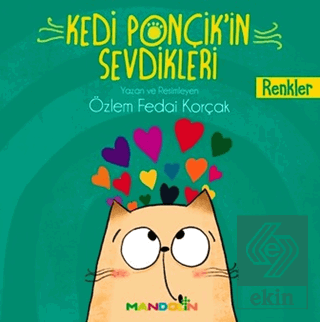 Renkler - Kedi Ponçik\'in Sevdikleri