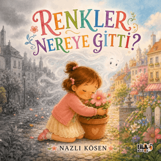 Renkler Nereye Gitti?