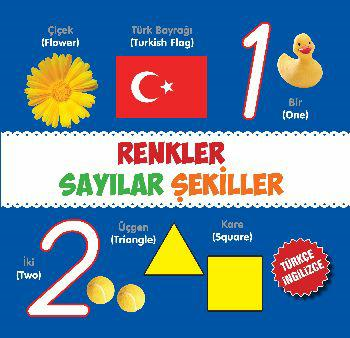 Renkler - Sayılar - Şekiller / Türkçe-İngilizce