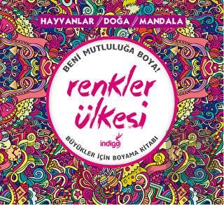 Renkler Ülkesi: Hayvanlar - Doğa - Mandala