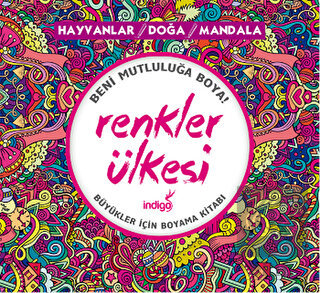 Renkler Ülkesi: Hayvanlar - Doğa - Mandala