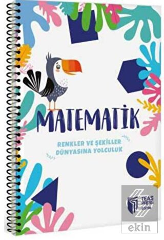 Renkler ve Şekiller Dünyasına Yolculuk - Matematik