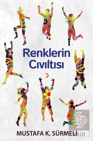 Renklerin Cıvıltısı