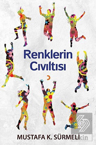 Renklerin Cıvıltısı