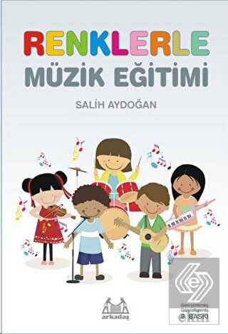 Renklerle Müzik Eğitimi