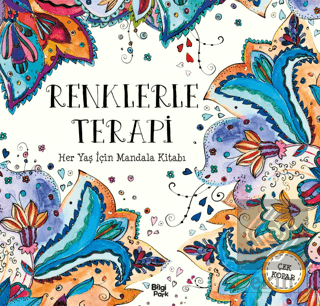 Renklerle Terapi - Her Yaş İçin Mandala