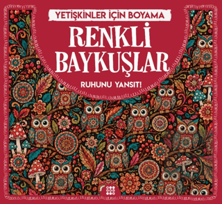 Renkli Baykuşlar & Yetişkinler için Boyama Ecem Sabır Dokuz Yayınları 
