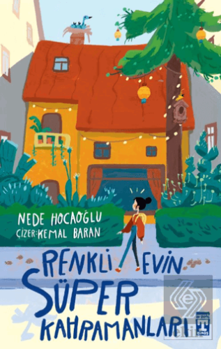 Renkli Evin Süper Kahramanları