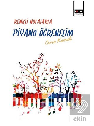 Renkli Notalarla Piyano Öğrenelim