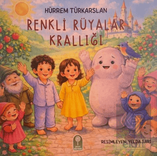 Renkli Rüyalar Krallığı