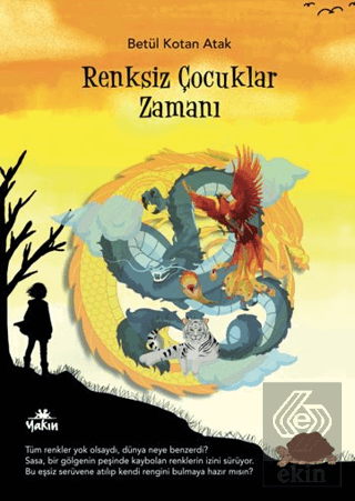 Renksiz Çocuklar Zamanı