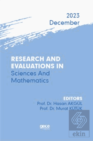 Research And Evaluations In Science And Mathematics - 2023 December