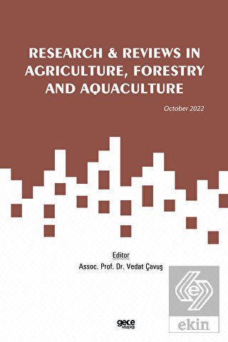 Research and Reviews in Agriculture, Forestry and 