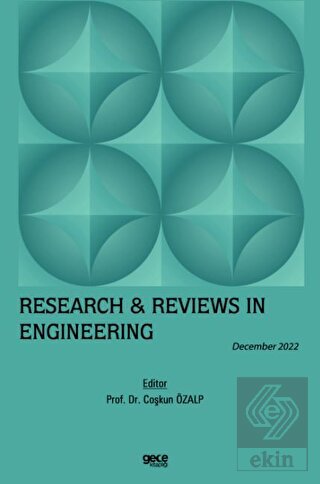 Research & Reviews in Engineering / December 2022
