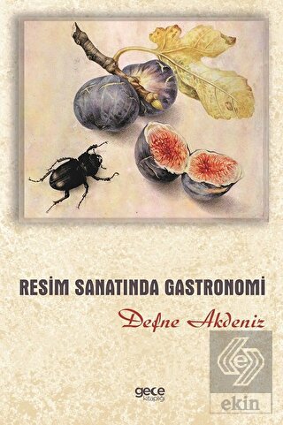 Resim Sanatında Gastronomi