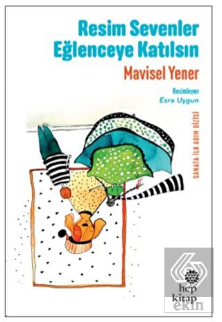 Resim Sevenler Eğlenceye Katılsın