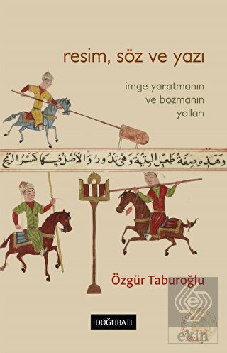 Resim, Söz ve Yazı