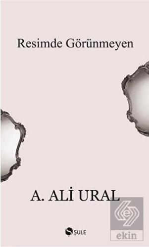 Resimde Görünmeyen