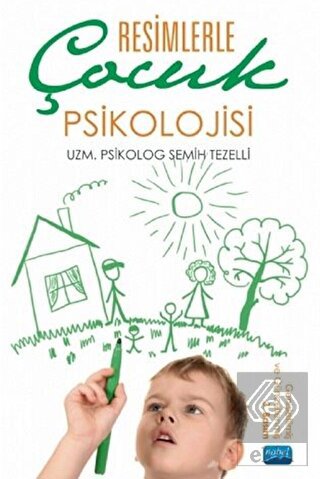 Resimlerle Çocuk Psikolojisi