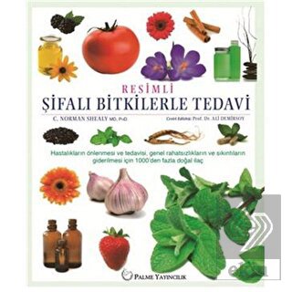 RESİMLİ ŞİFALI BİTKİLERLE TEDAVİ ( PALME )