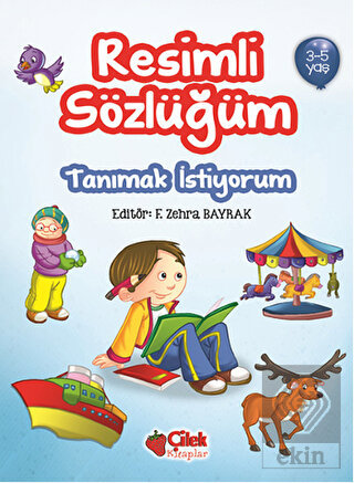 Resimli Sözlüğüm (3-5 Yaş)