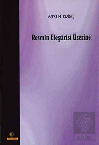 Resmin Eleştirisi Üzerine