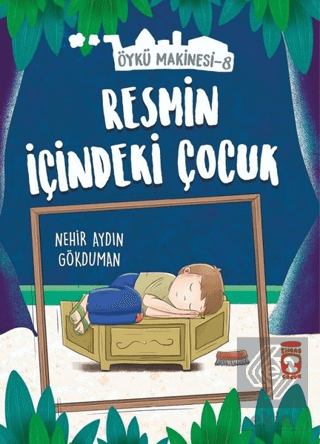 Resmin İçindeki Çocuk - Öykü Makinesi 8