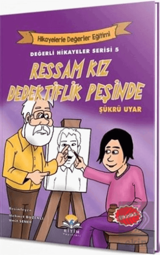 Ressam Kız Dedektiflik Peşinde - Değerli Hikayeler