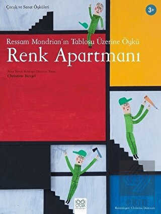 Ressam Mondrian'ın Tablosu Üzerine Öykü: Renk Apar