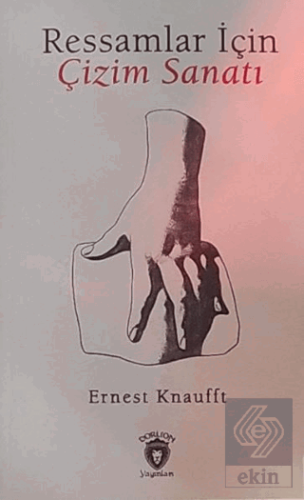 Ressamlar İçin Çizim Sanatı