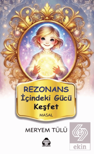 Rezonans - İçindeki Gücü Keşfet