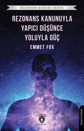 Rezonans Kanunuyla ve Yapıcı Düşünce Yoluyla Güç Rezonans Kanunu Serisi