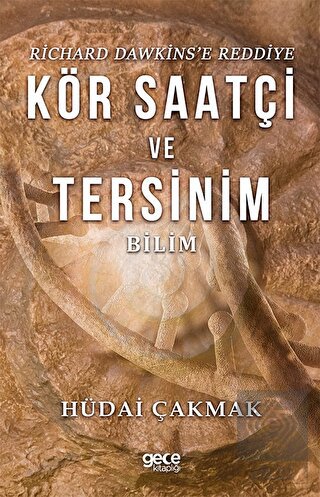 Richard Dawkins'e Reddiye Kör Saatçi ve Tersinim B