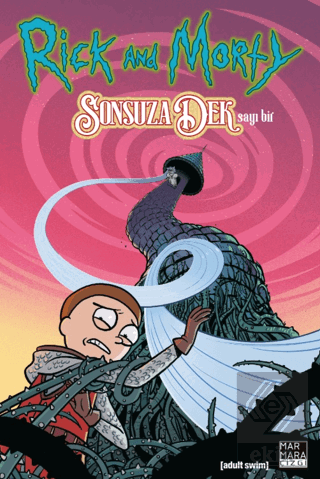 Rick and Morty Sonsuza Dek Sayı 1
