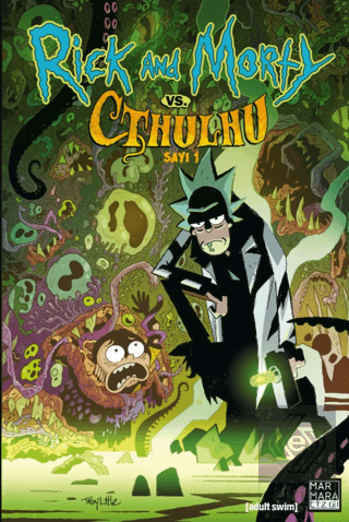 Rick and Morty vs. Cthulhu Sayı 1