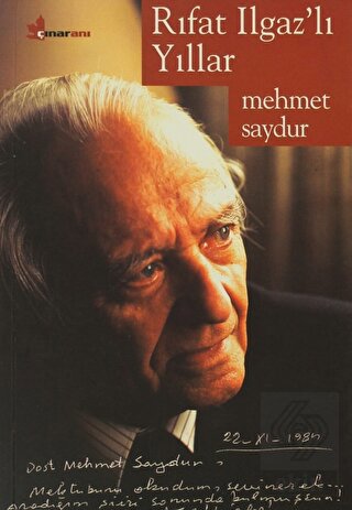 Rıfat Ilgaz'lı Yıllar