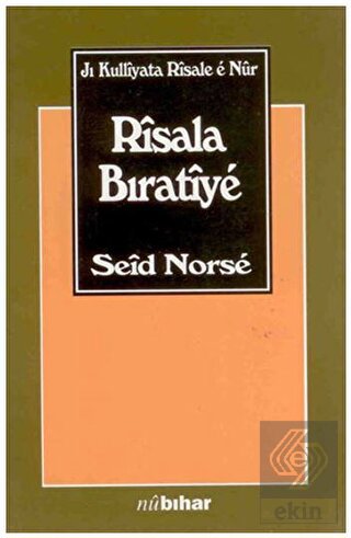 Risala Bıratiye Jı Kulliyata Risale e Nur