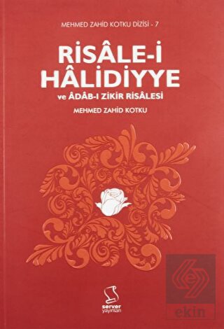 Risale-i Halidiyye ve Adab-ı Zikir Risalesi