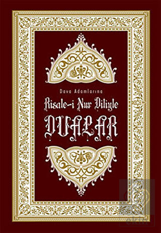 Risale-i Nur Diliyle Dualar