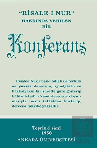 Risale-i Nur Hakkında Verilen Bir Konferans Normal
