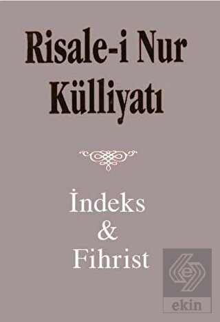 Risale i Nur Külliyatı İndex ve Fihristi (Büyük Bo