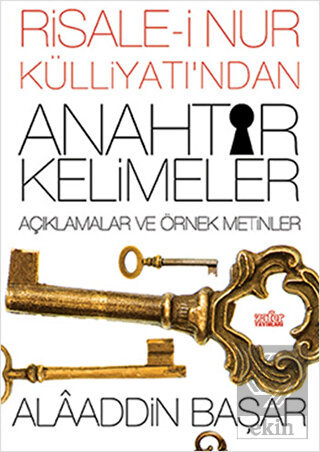 Risale-i Nur Külliyatı'ndan Anahtar Kelimeler