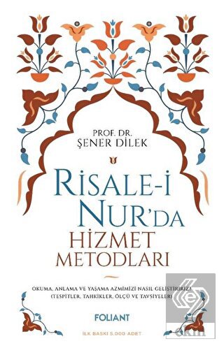 Risale-i Nur'da Hizmet Metodları