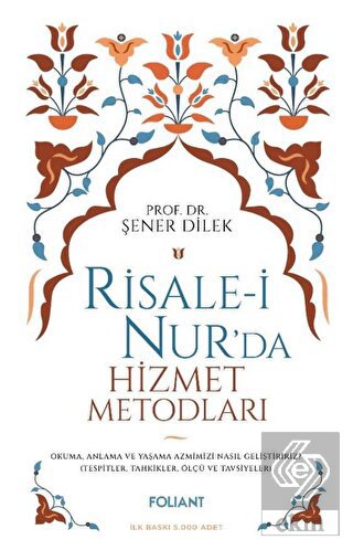 Risale-i Nur'da Hizmet Metodları