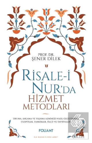Risale-i Nur'da Hizmet Metodları