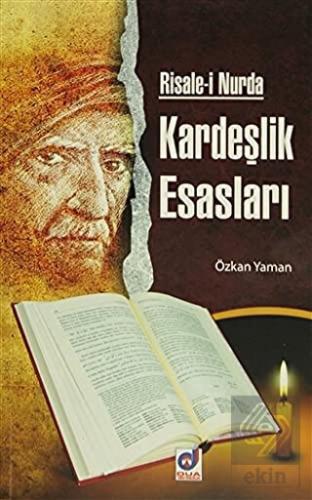 Risale-i Nurda Kardeşlik Esasları